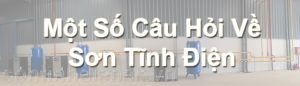 Một số câu hỏi thường gặp về Sơn Tĩnh Điện