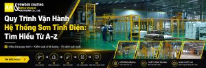 Quy trình vận hành hệ thống sơn tĩnh điện