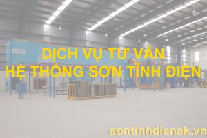 Dịch Vụ Tư Vấn Hệ Thống Sơn Tĩnh Điện