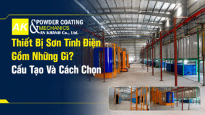 thiết bị sơn tĩnh điện gồm những gì