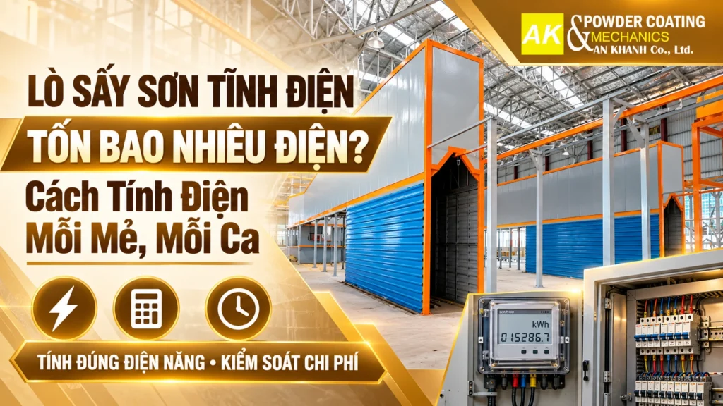 lò sấy sơn tĩnh điện tốn bao nhiêu điện